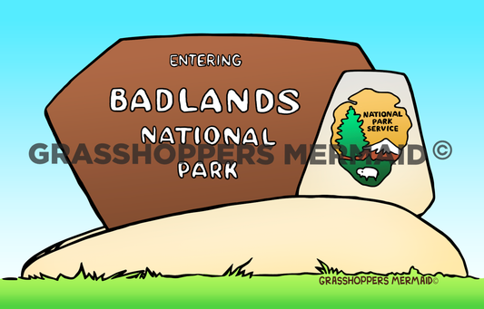 Badlands Sign