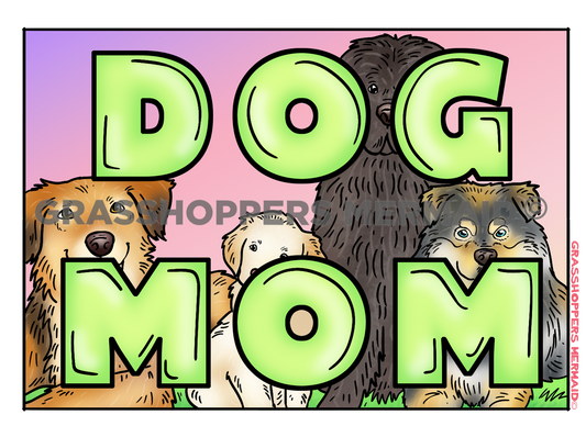 Dog Mom