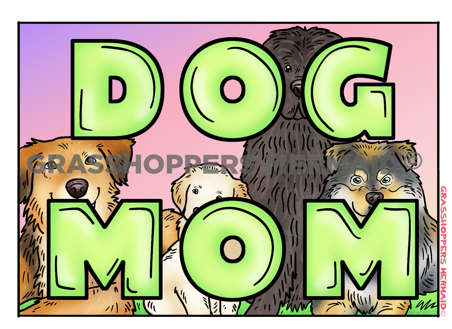 Dog Mom