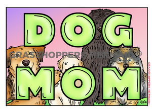 Dog Mom