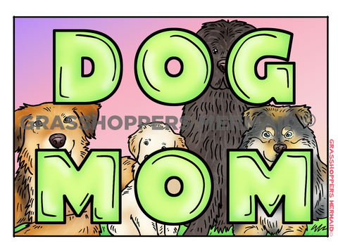 Dog Mom