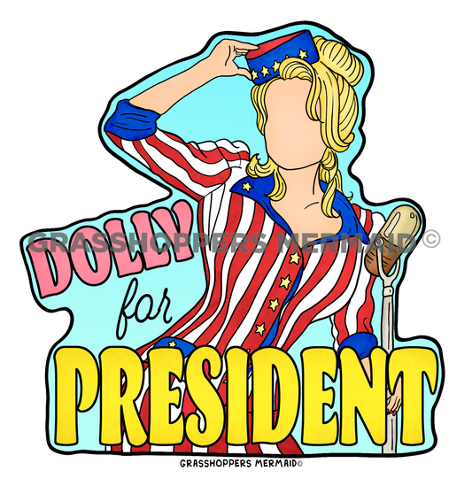 Dolly For President