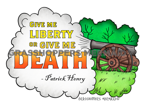 Give Me Liberty Quote