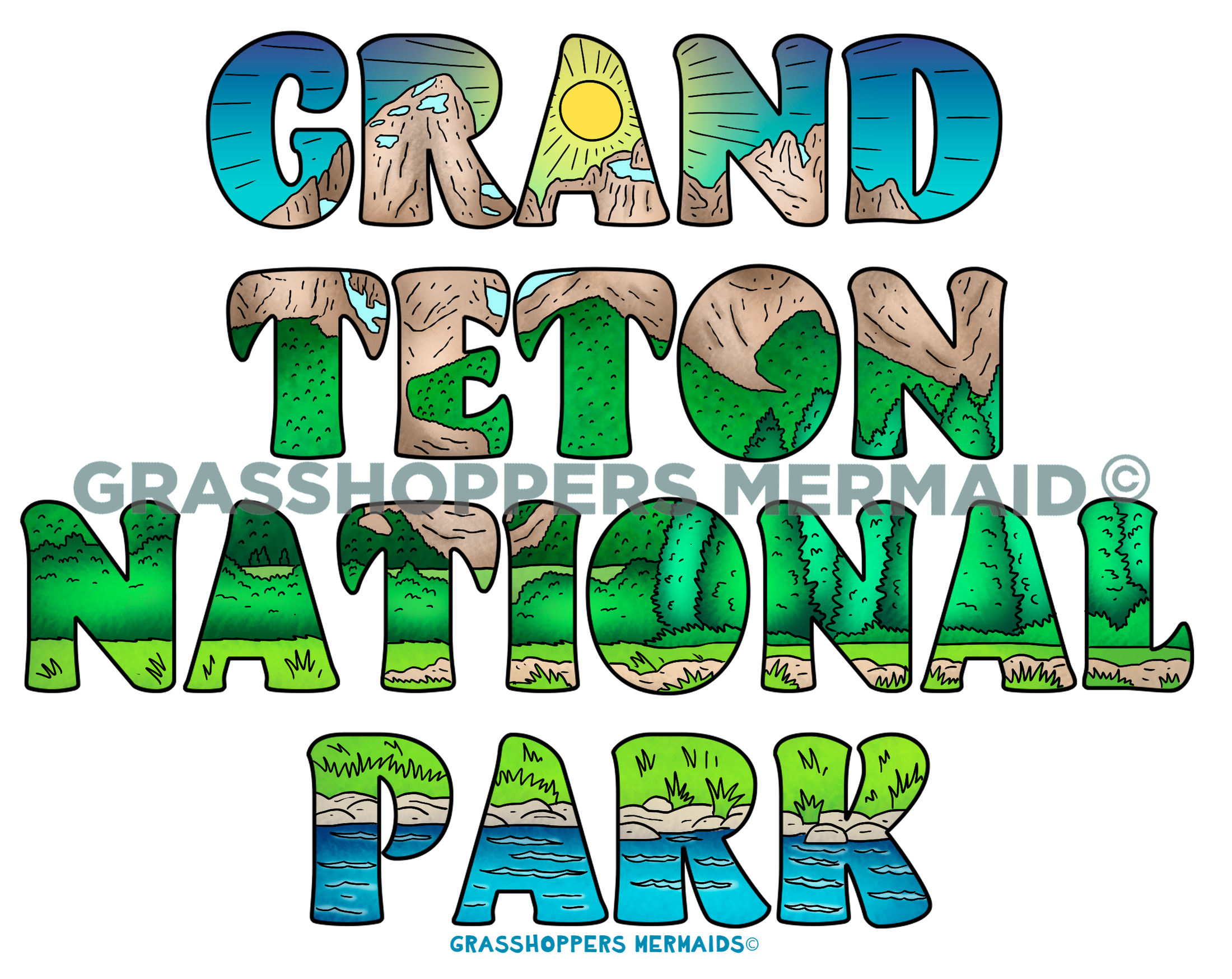 Grand Teton National Park Text
