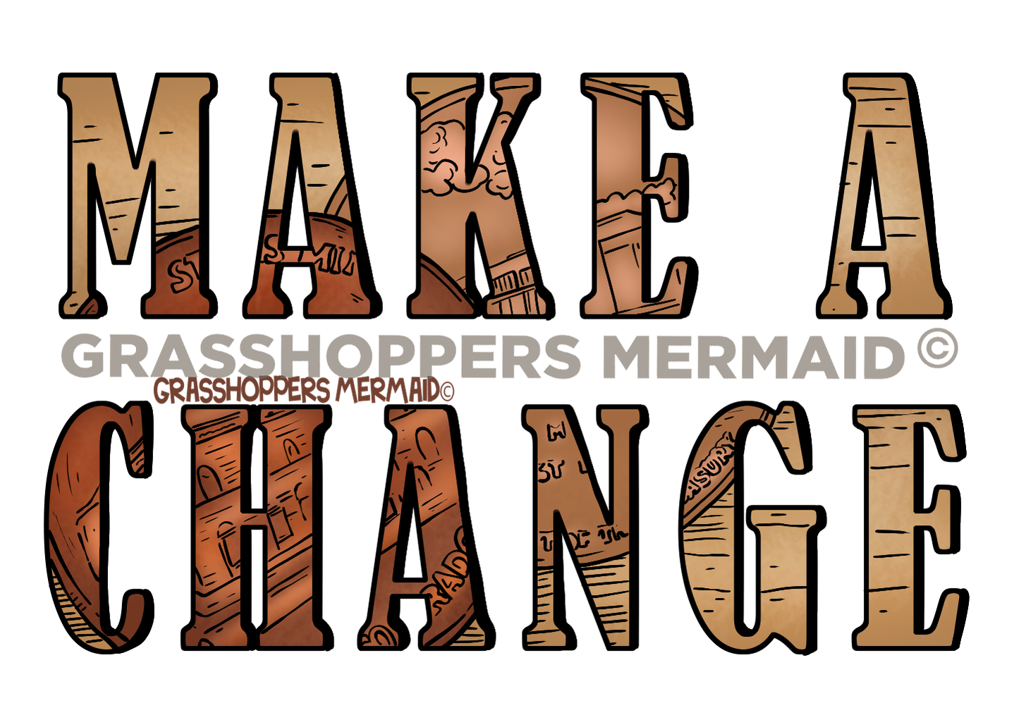 Make a Change Text
