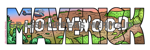 Maverick Text Hollywood Sign