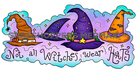 Not All Witches Wear Hats