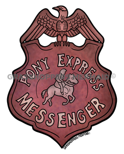 Pony Express Badge