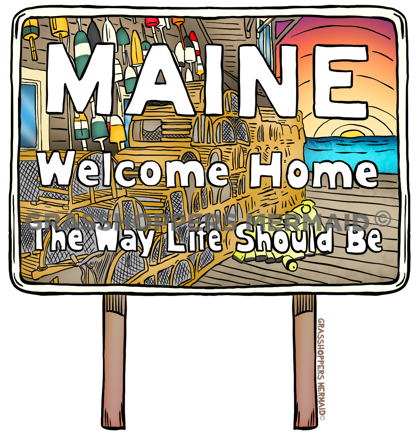 Welcome Home Maine Sign