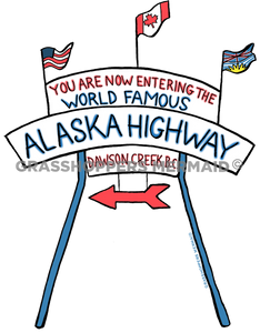 Alaska Highway Sign