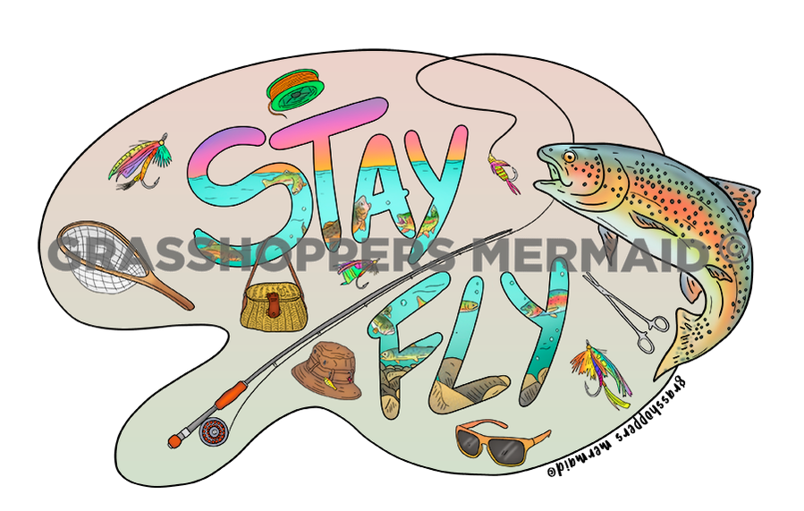 Stay Fly Text